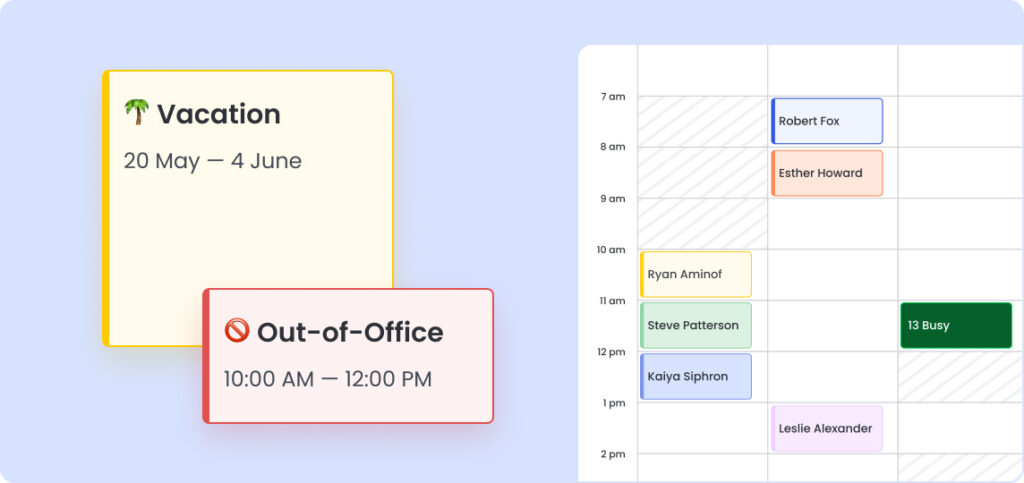 Calendar shows Vacation, Out-of-Office hours, and team schedules across time slots.