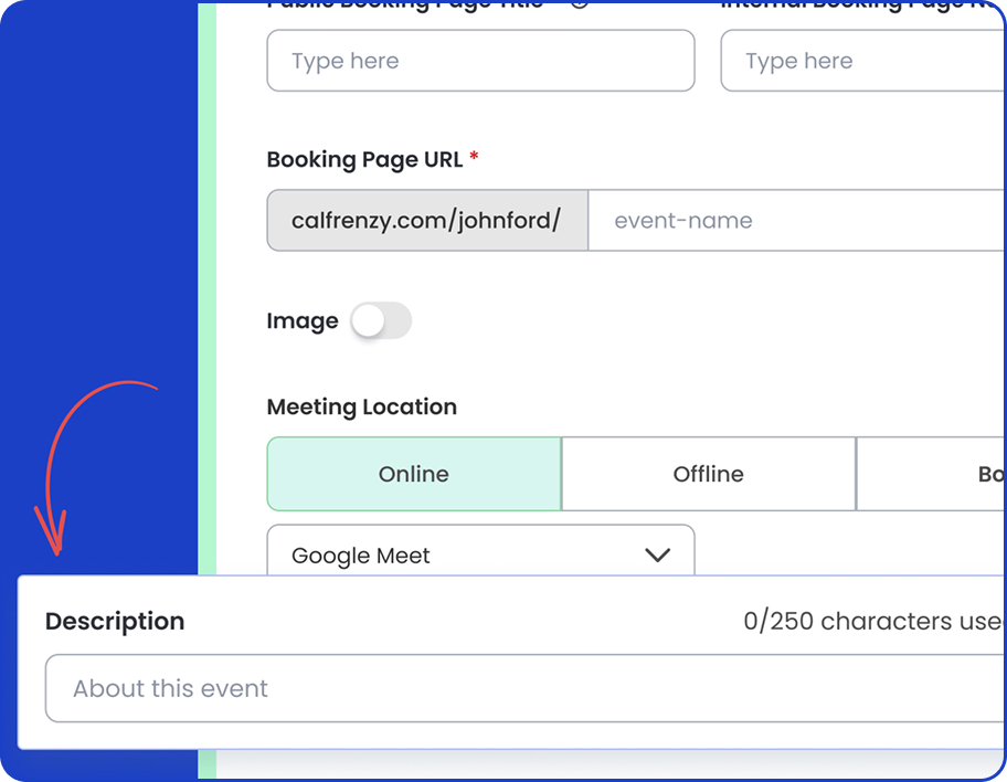 Calfrenzy booking page editor with a blue background highlighting the description input field for adding event details below the meeting location.
