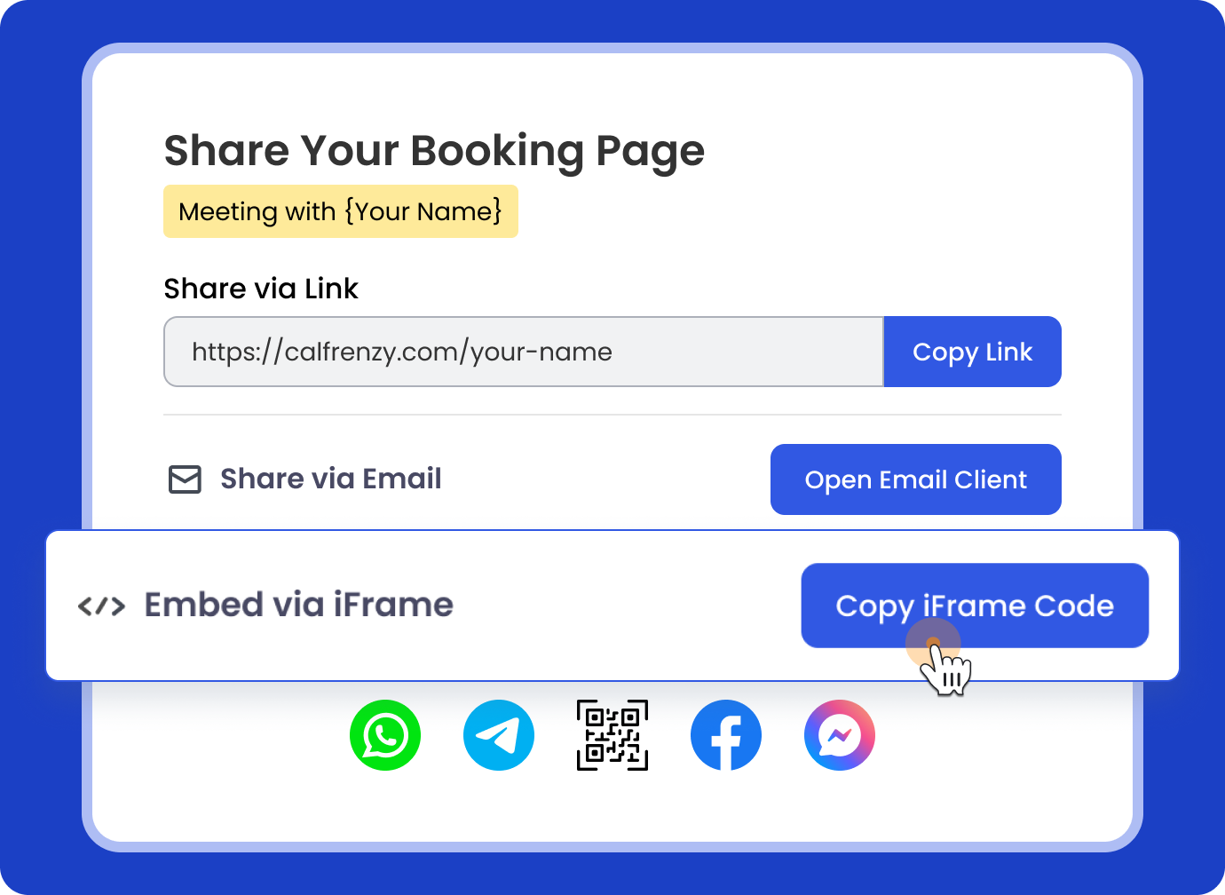 Calfrenzy interface showing multiple ways to share a booking page, including copying a link, email sharing, embedding via iFrame, and sharing on WhatsApp, Telegram, QR code, Facebook, and Messenger.