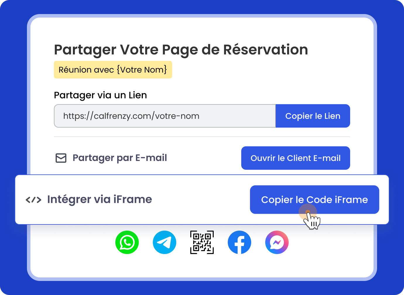 Interface Calfrenzy montrant plusieurs options pour partager une page de réservation, y compris la copie de lien, le partage par e-mail, l’intégration via iFrame, et le partage sur WhatsApp, Telegram, QR code, Facebook et Messenger.