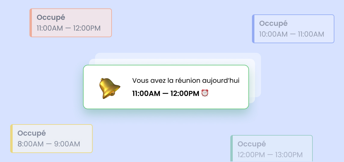 Réunion confirmée de 11h00 à 12h00, avec des créneaux occupés affichés avant et après.