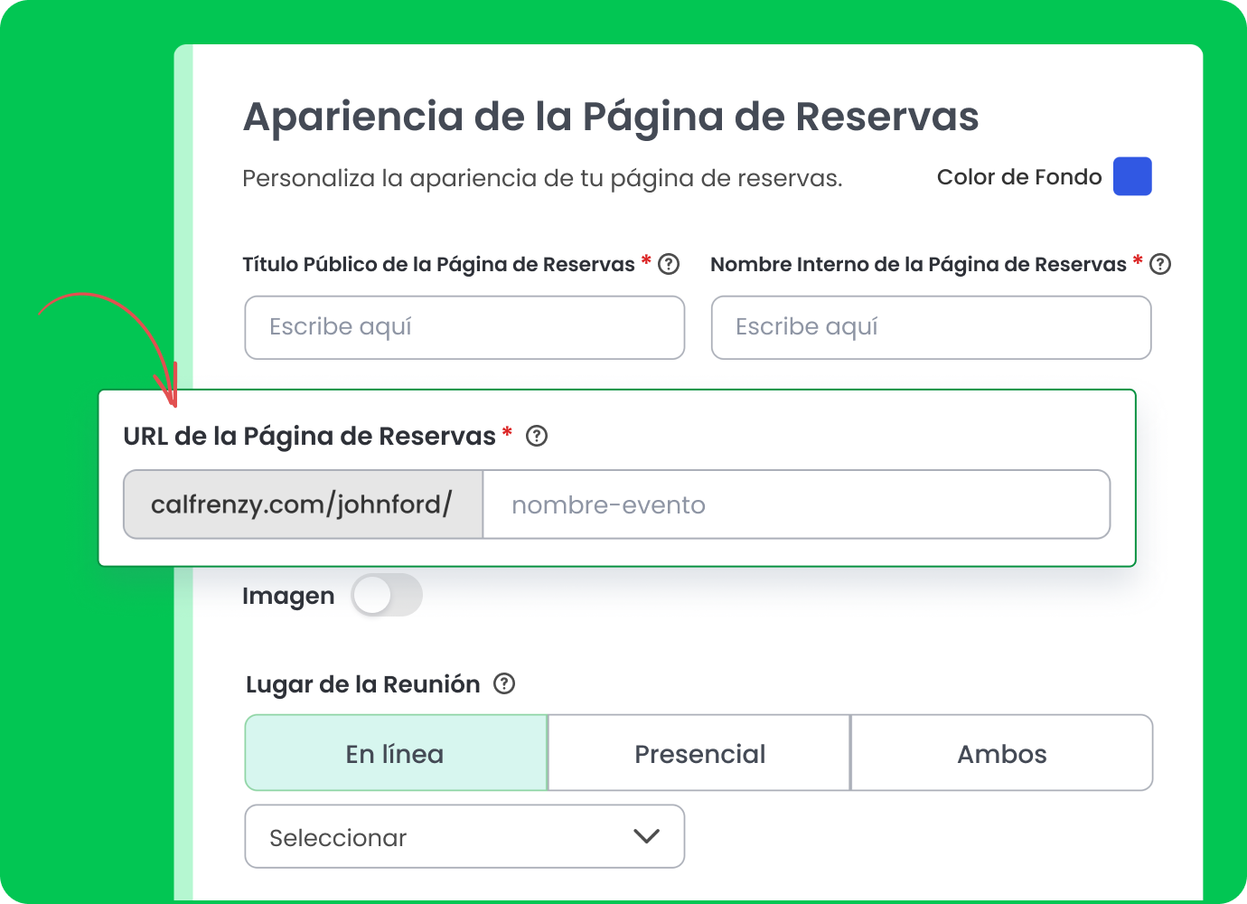 Editor de la página de reservas de Calfrenzy con fondo verde que muestra la URL final de la página de reservas y los interruptores para seleccionar ubicaciones de reunión online, presencial o híbrida.