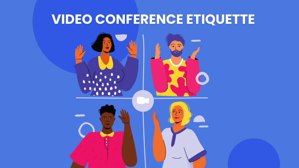 “Video Conference Etiquette” headline above a four-person video grid; each participant is waving.