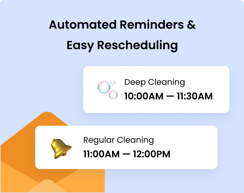 Cleaning reminders displaying deep cleaning and regular cleaning appointment times.