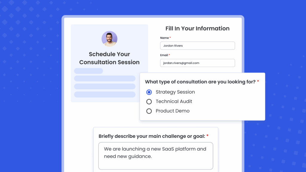 Example of a client consultation intake form showing fields for name, email, consultation type selection (Strategy Session, Technical Audit, Product Demo), and a text box asking the client to describe their main goal.