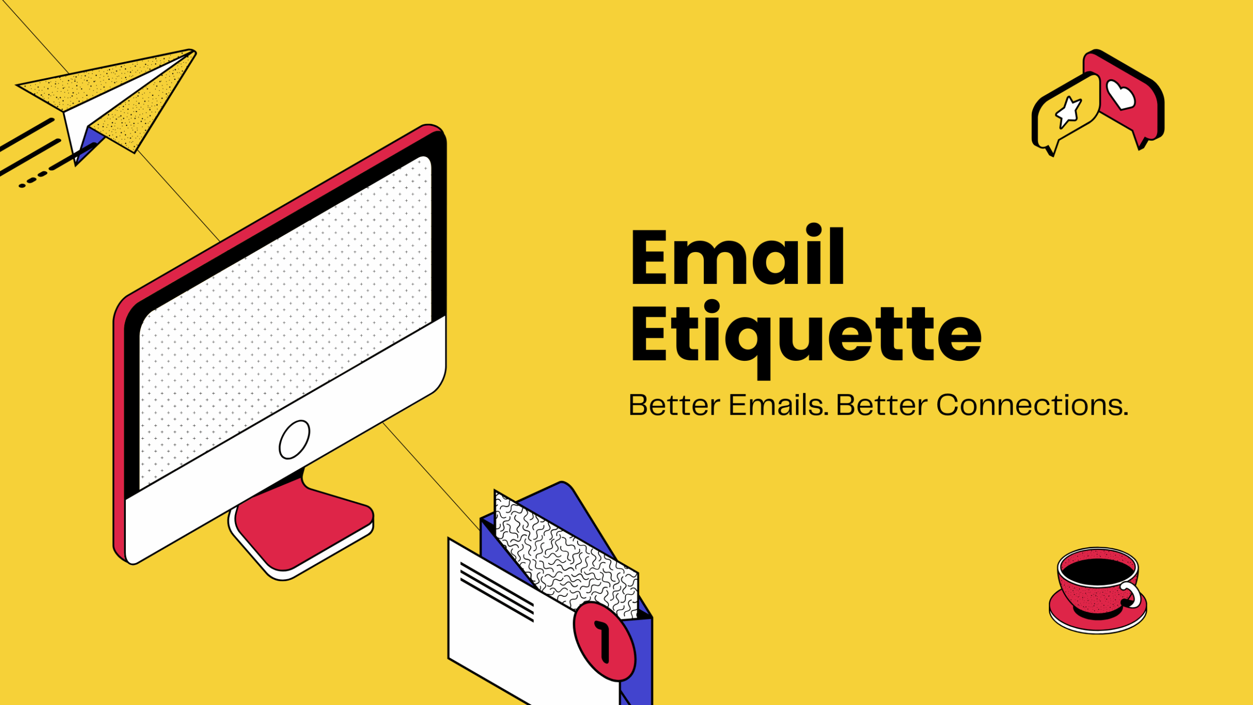 Graphic illustration of a computer, email icons, and a paper airplane with the text “Email Etiquette – Better Emails. Better Connections.” representing professional communication and effective email writing.