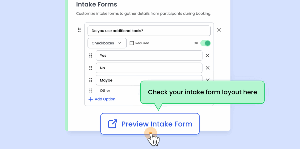 Calfrenzy Intake Forms screen showing a sample question with checkbox options “Yes,” “No,” and “Maybe,” and a highlighted button labeled “Preview Intake Form” to check the form layout.